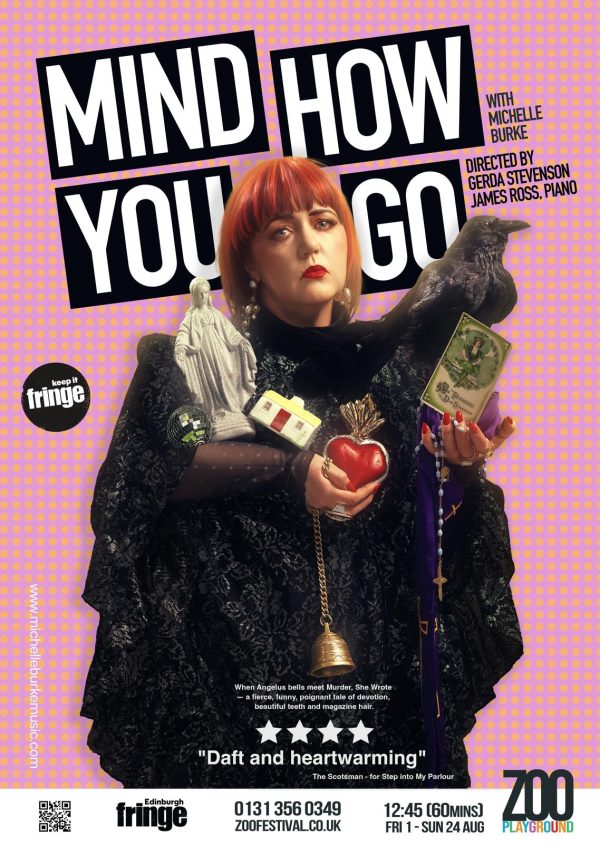 Sunday 27th July, 4pm -  MIND HOW YOU GO